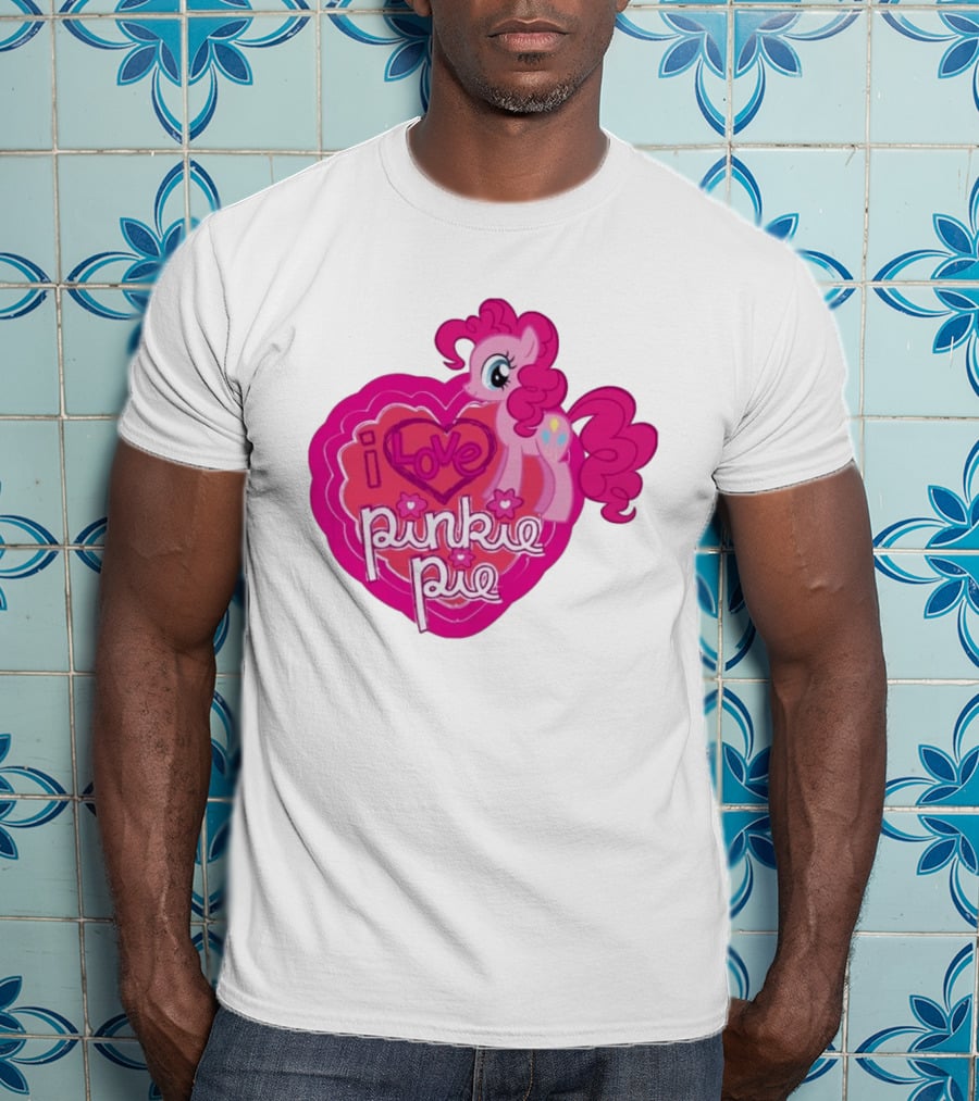 I Love Pinkie Pie My Little Pony Friendship Magic Fan Favorite T-Shirt