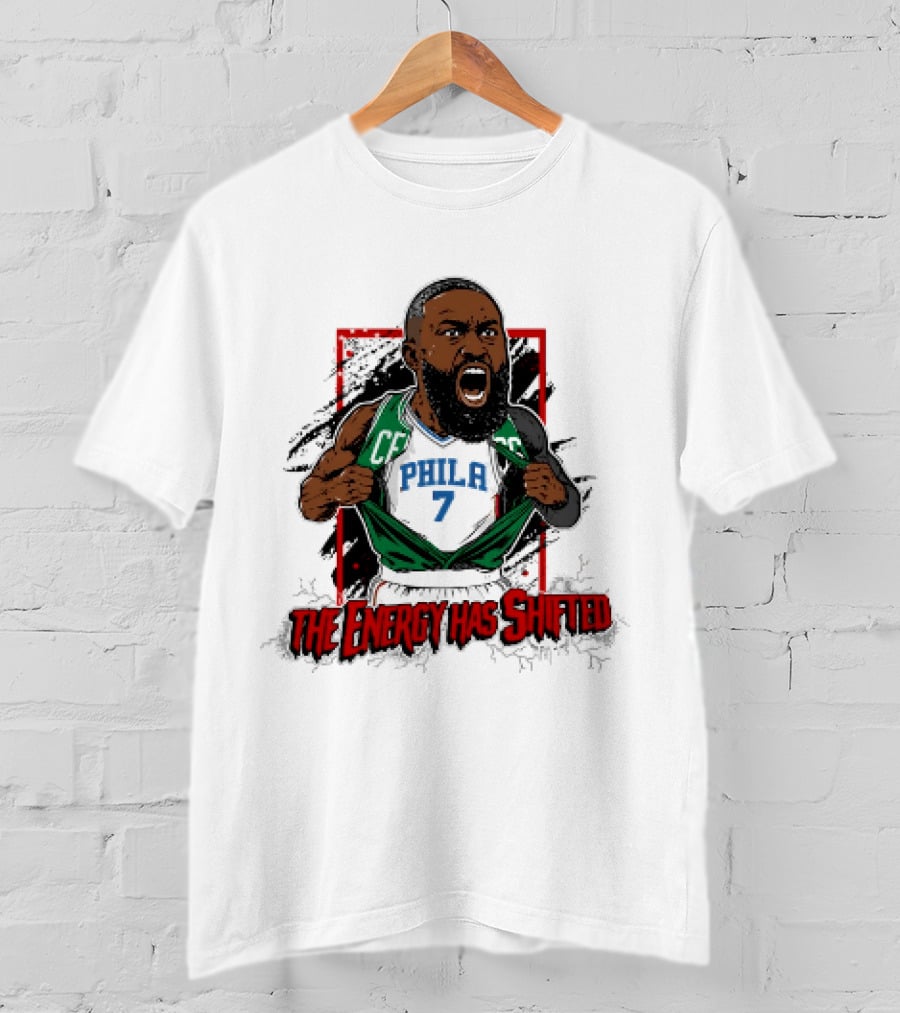 Philadelphia 76ers The Energy Has Shifted Jaylen Brown T-Shirt