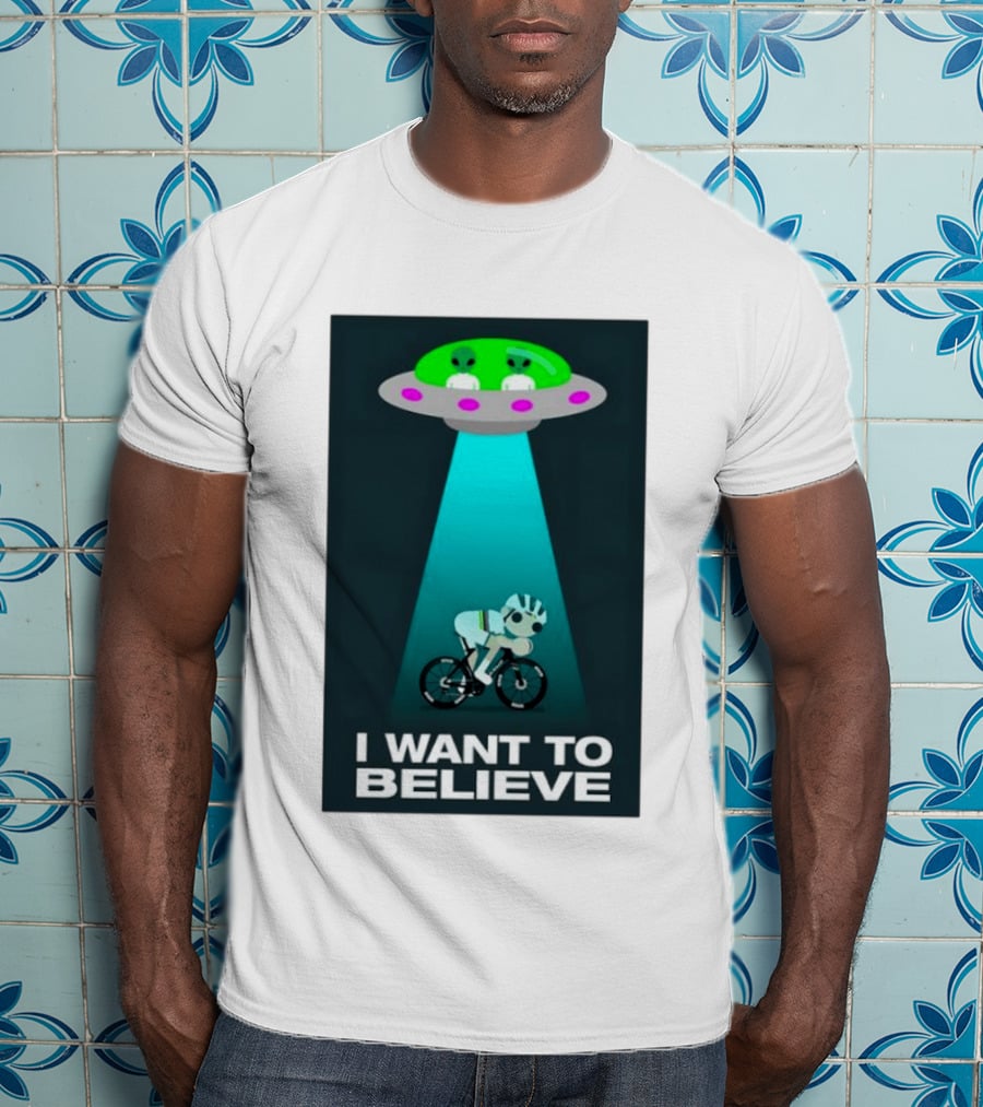 Pogacar UFO Cycling Aliens I Want To Believe T-Shirt