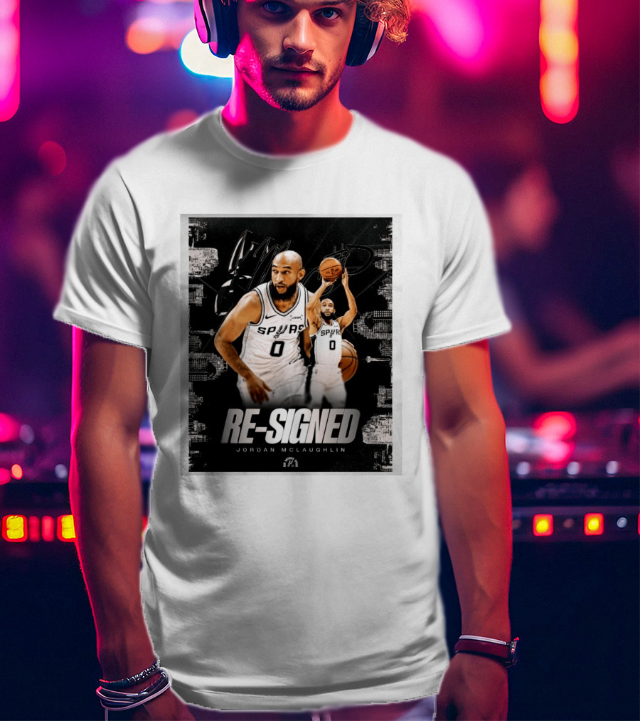 Re Signed Jordan McLaughlin Spurs Basketball San Antonio T-Shirt