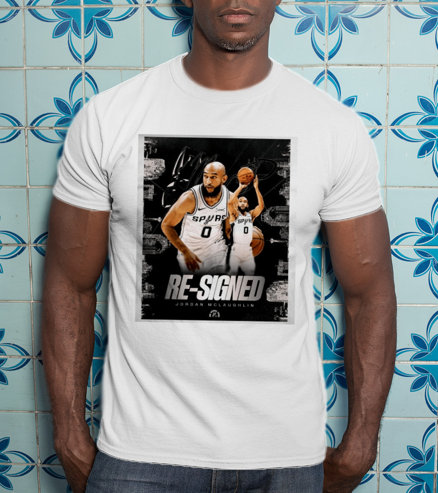 Re Signed Jordan McLaughlin Spurs Basketball San Antonio T-Shirt