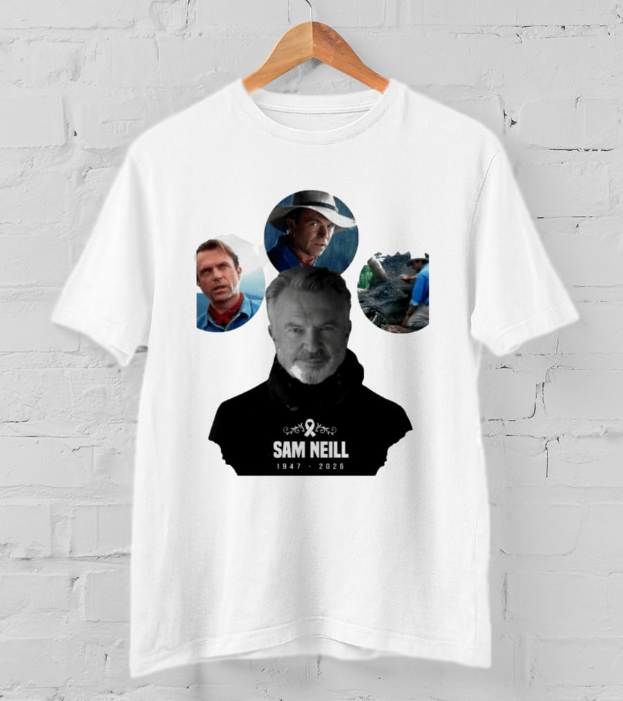 Sam Neill 1947 2026 Jurassic T-Shirt