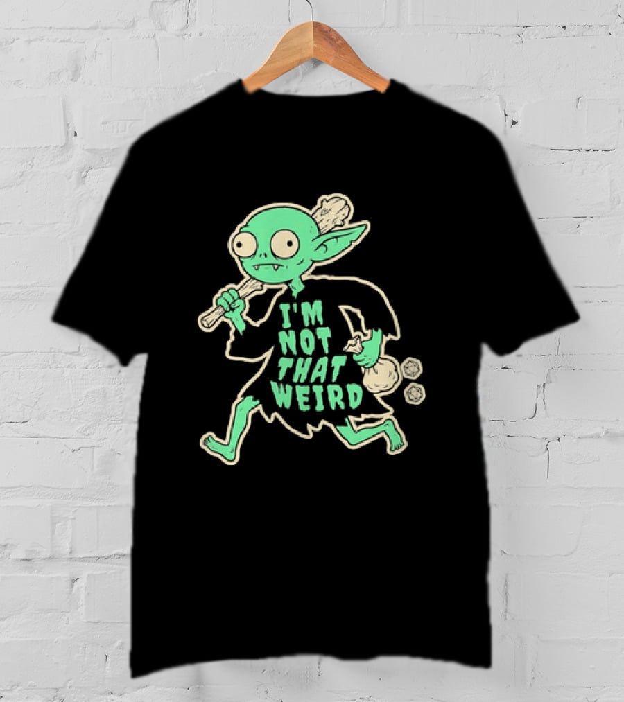 I'm Not That Weird Goblin With D20 Dice Fun Fantasy Role Playing Humor T-Shirt