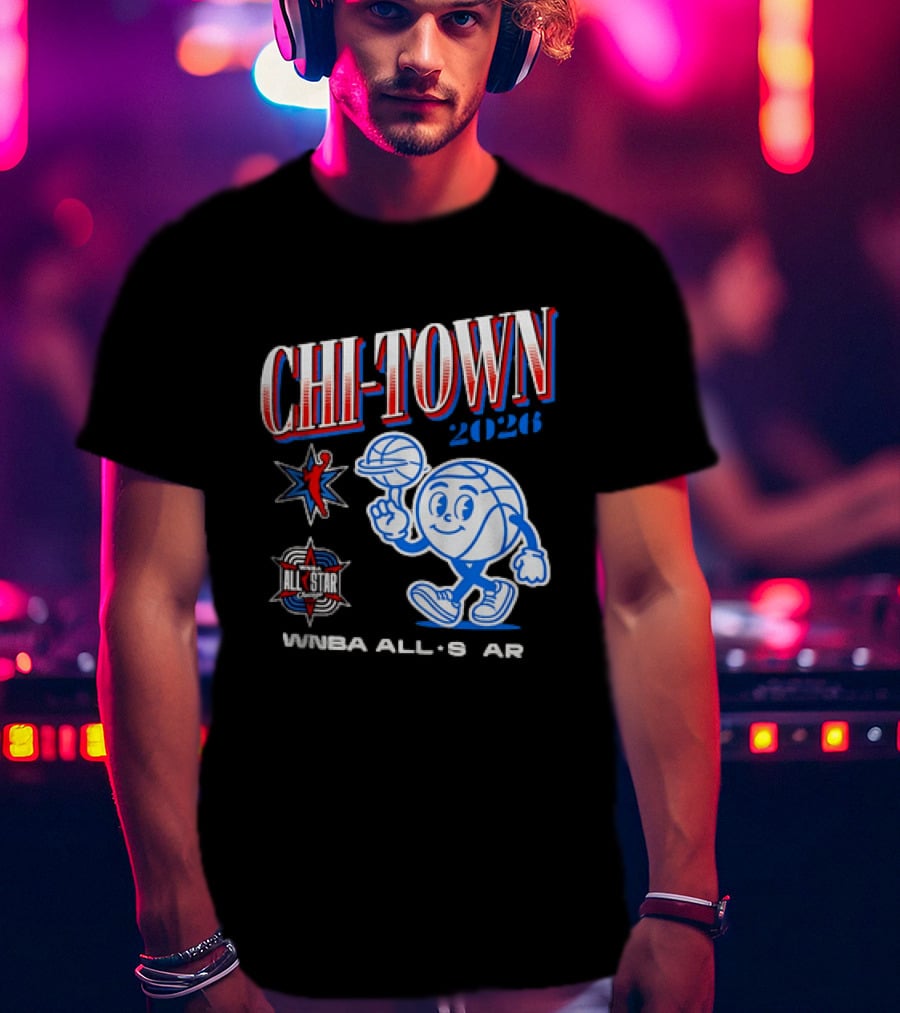 Chi Town 2026 Wnba All Star Game T-Shirt