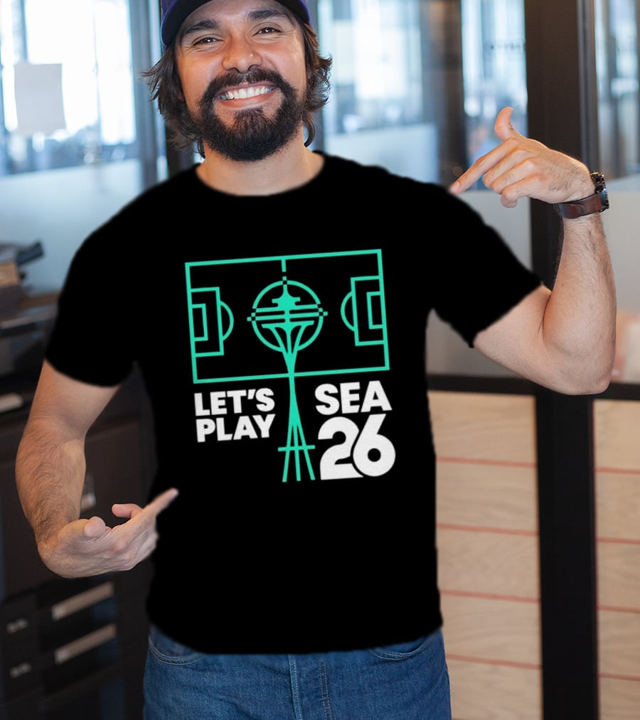 Let's Play Sea 26 Seattle Matchday Space Needle Soccer Field T-Shirt