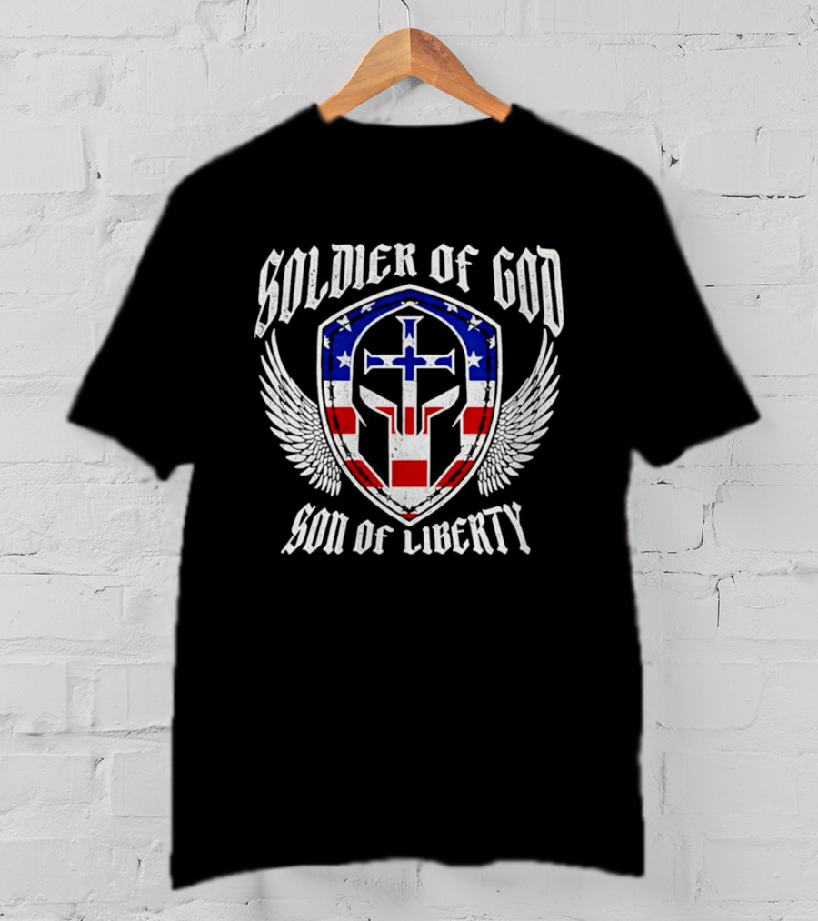 Soldier Of God Son Of Liberty American Flag Cross Wings T-Shirt