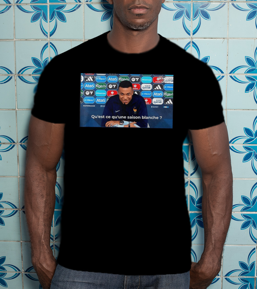 UEFA 2025 Mbappé Qu'est Ce Qu'une Saison Blanche BeanymanSports T-Shirt