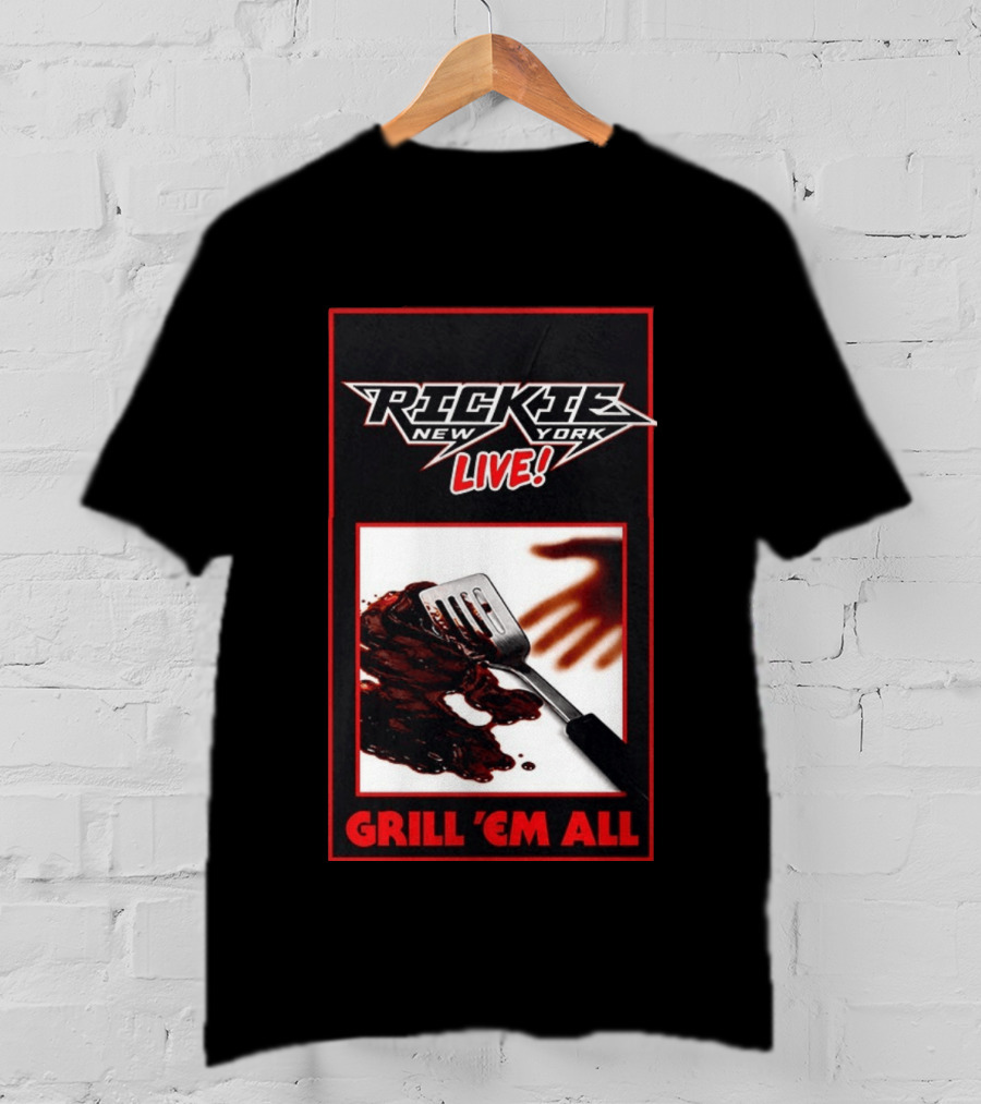 Rickie New York Live Grill Em All Spatula Design With Metal Music Influence T-Shirt