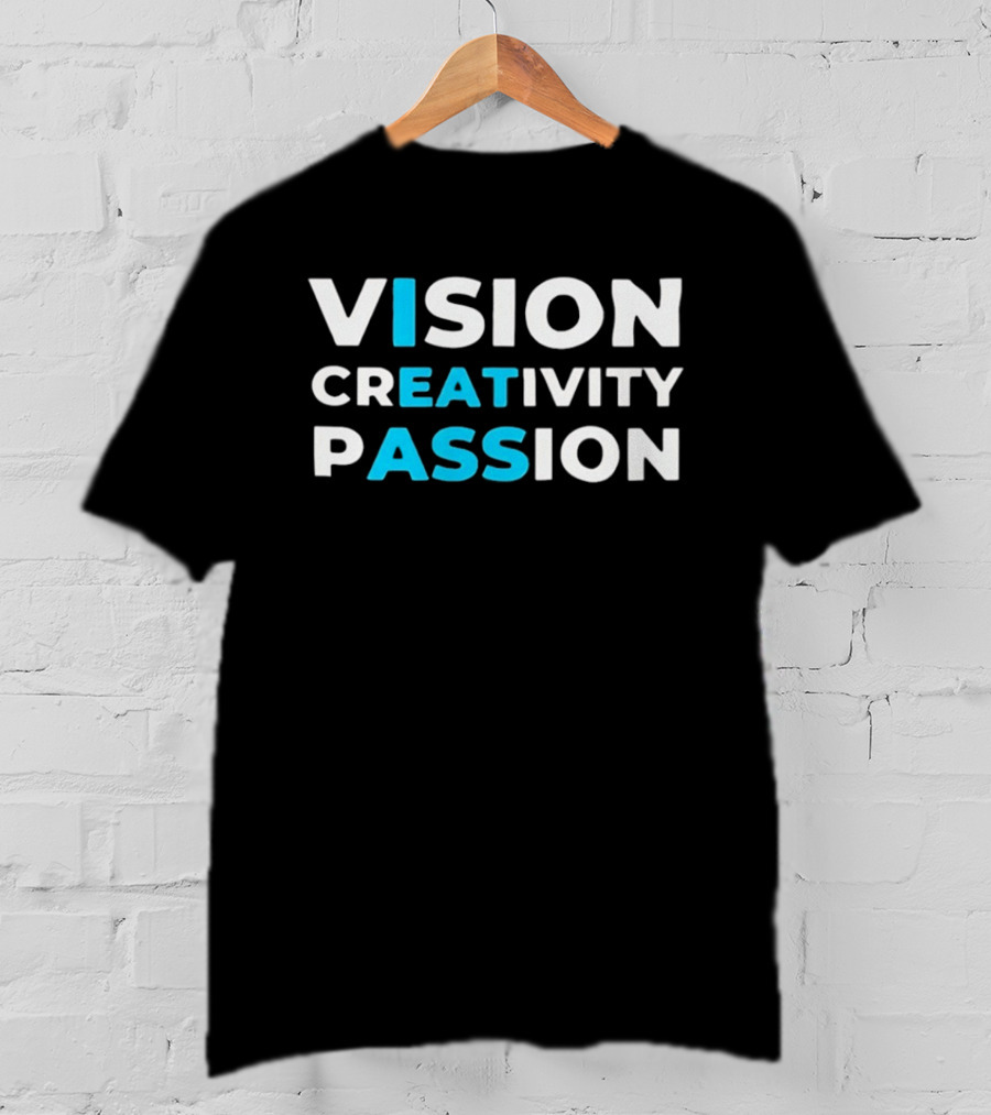Vision Creativity Passion T-Shirt