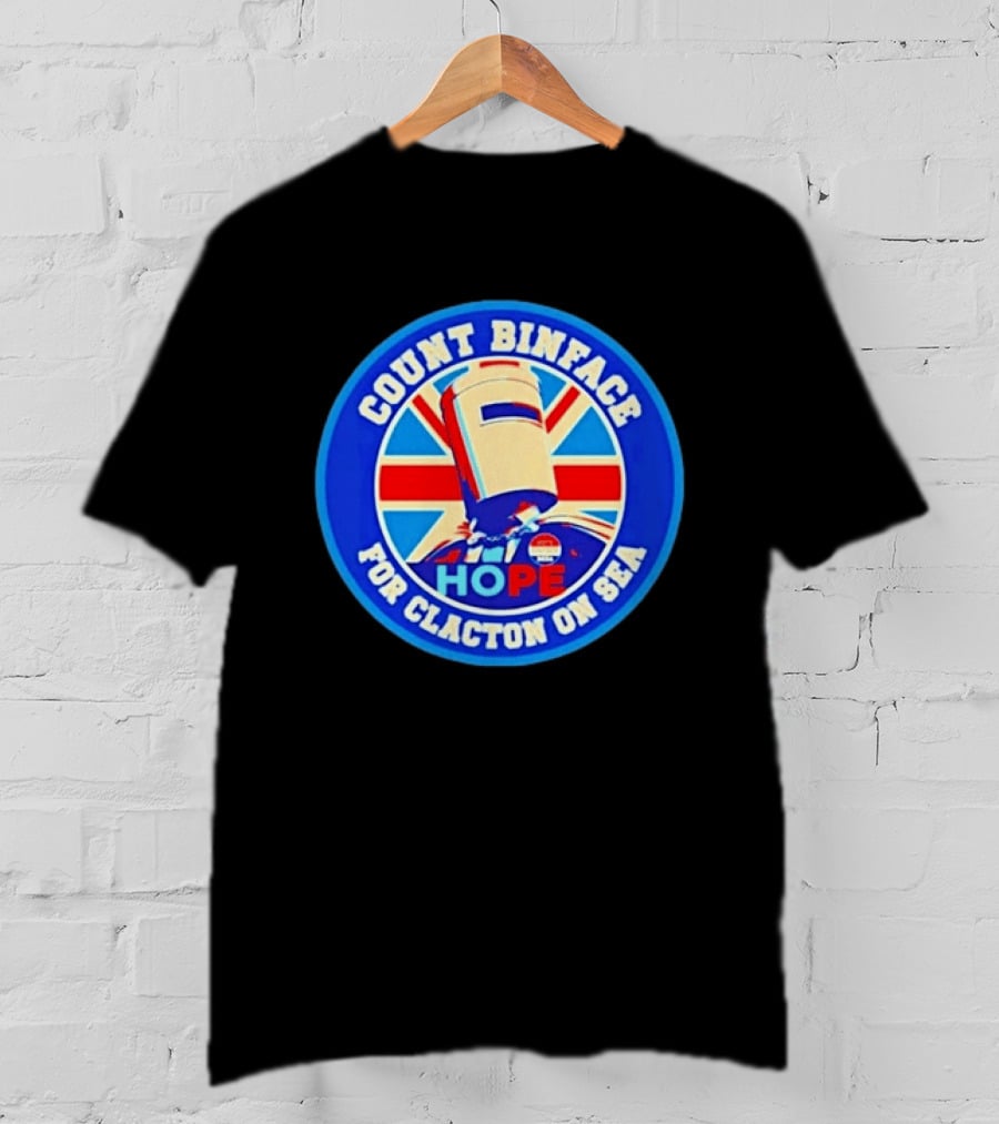 Count Binface Hope For Clacton On Sea UK Election Political T-Shirt