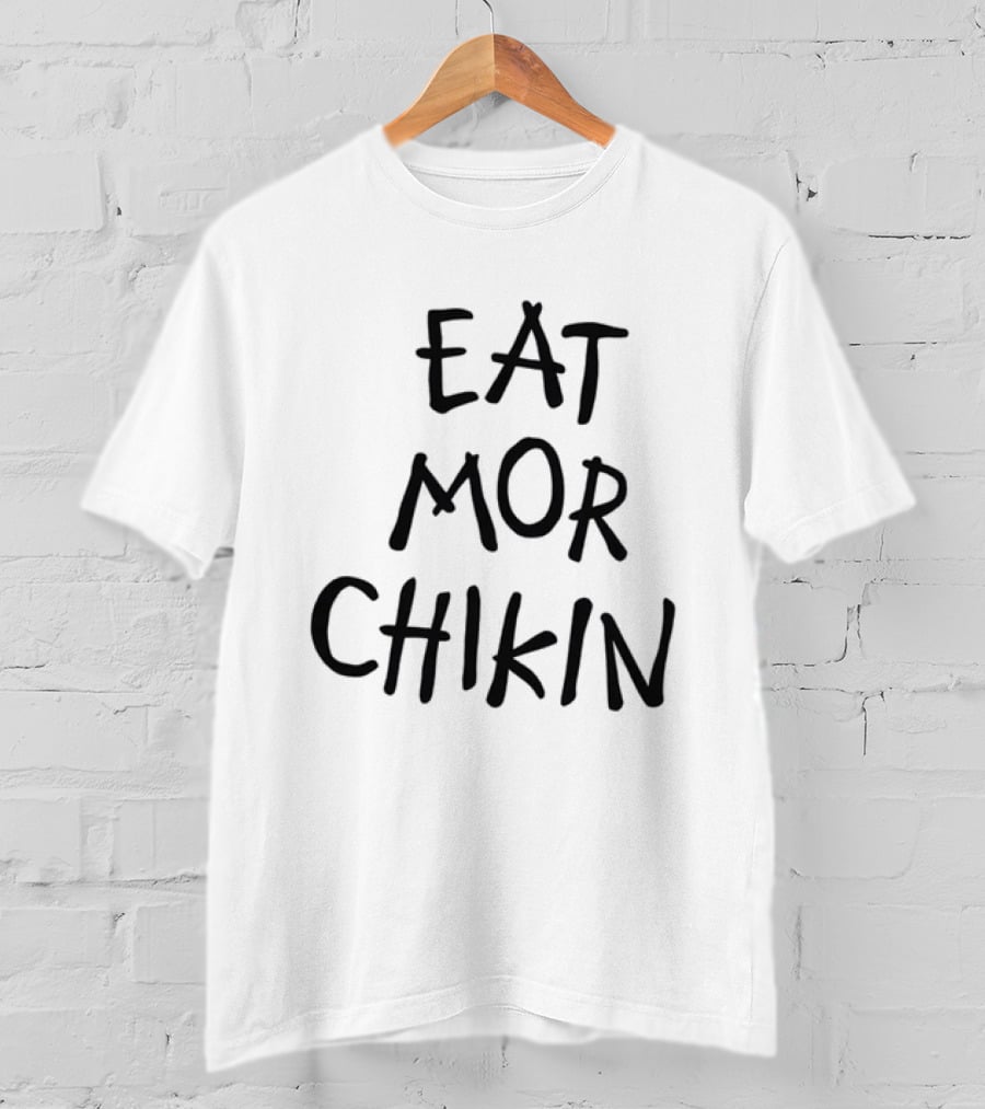 Eat Mor Chikin Classic Handwritten T-Shirt