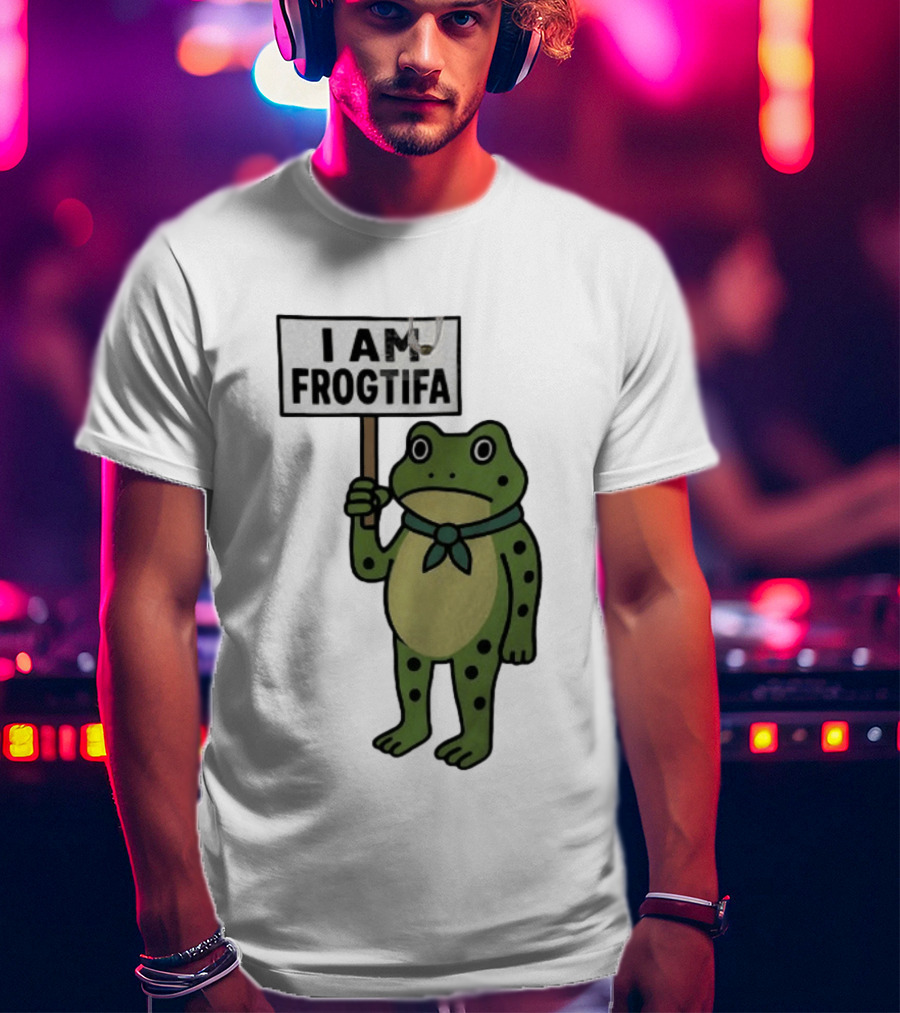 I AM FROGTIFA Frog Holding Sign T-Shirt