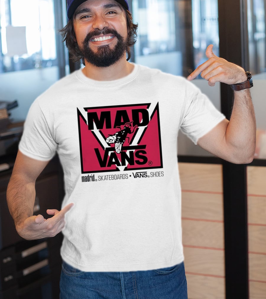 MAD Vans Madrid Skateboards Vans Shoes T-Shirt