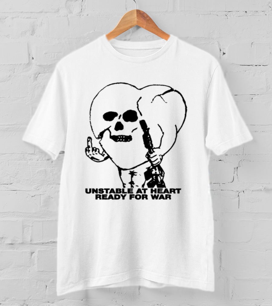 Unstable At Heart Ready For War Skull Middle Finger Assault Rifle T-Shirt