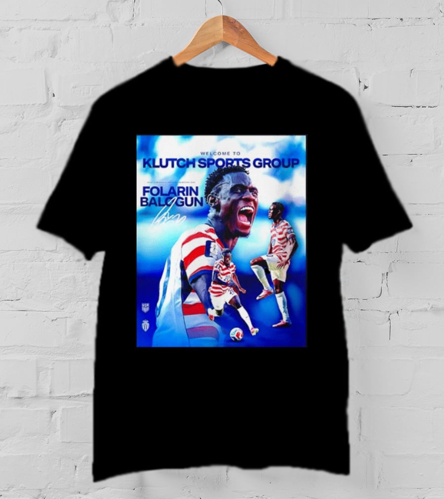 Folarin Balogun USMNT Monaco Welcome To Klutch Sports Group T-Shirt