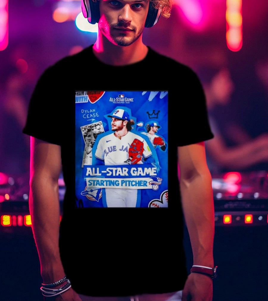 Dylan Cease Blue Jays All Star Game Starting Pitcher Philadelphia 2026 T-Shirt