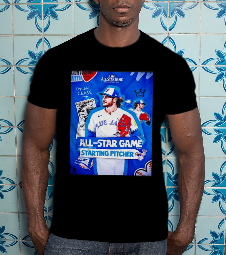 Dylan Cease Blue Jays All Star Game Starting Pitcher Philadelphia 2026 T-Shirt