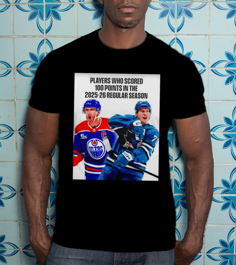 Edmonton Oilers San Jose Sharks 100 Points 2025 26 Regular Season Players T-Shirt