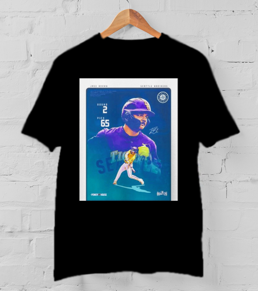Jake Brown Seattle Mariners Round 2 Pick 65 Draft 26 Powerhouse T-Shirt