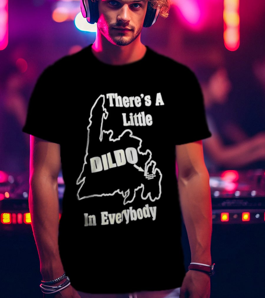 There's A Little Dildo In Everybody Map T-Shirt