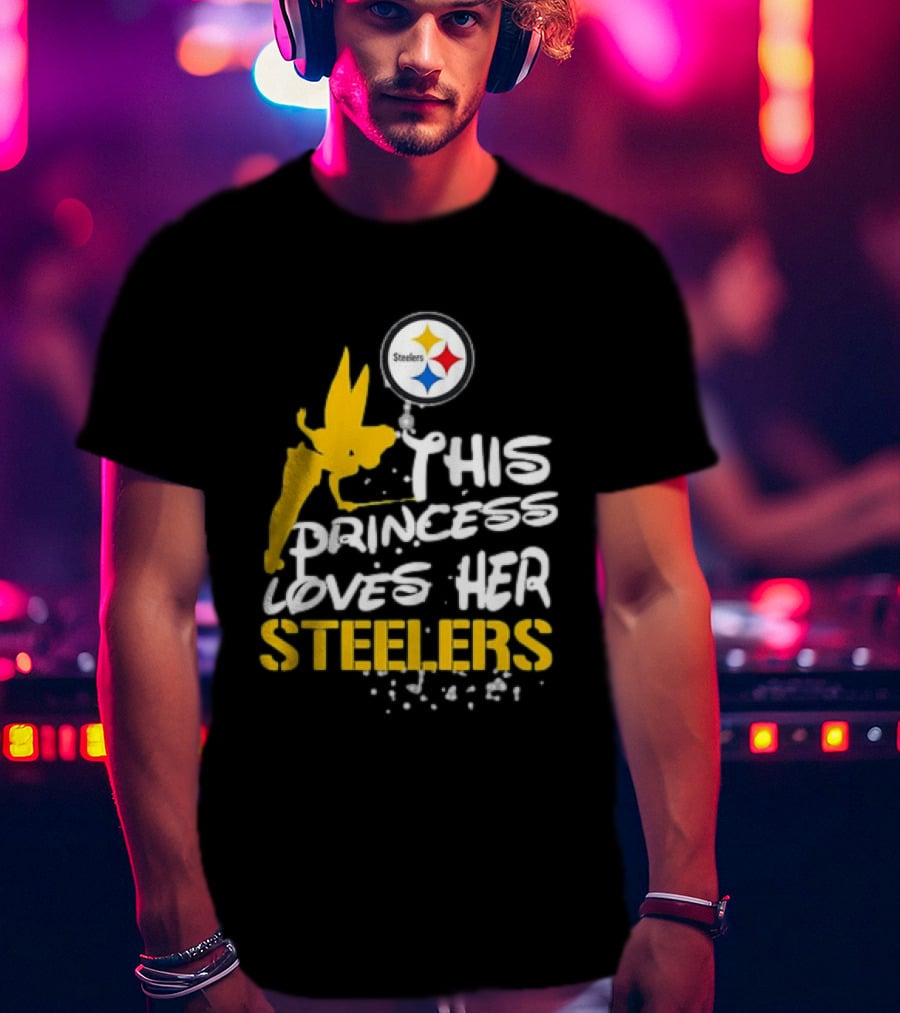 Tinkerbell This Princess Loves Her Steelers Pittsburgh Steelers T-Shirt