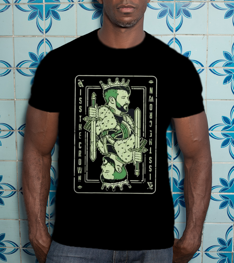 Kiss The Crown Bearded King With Dual Swords Playing Card T-Shirt