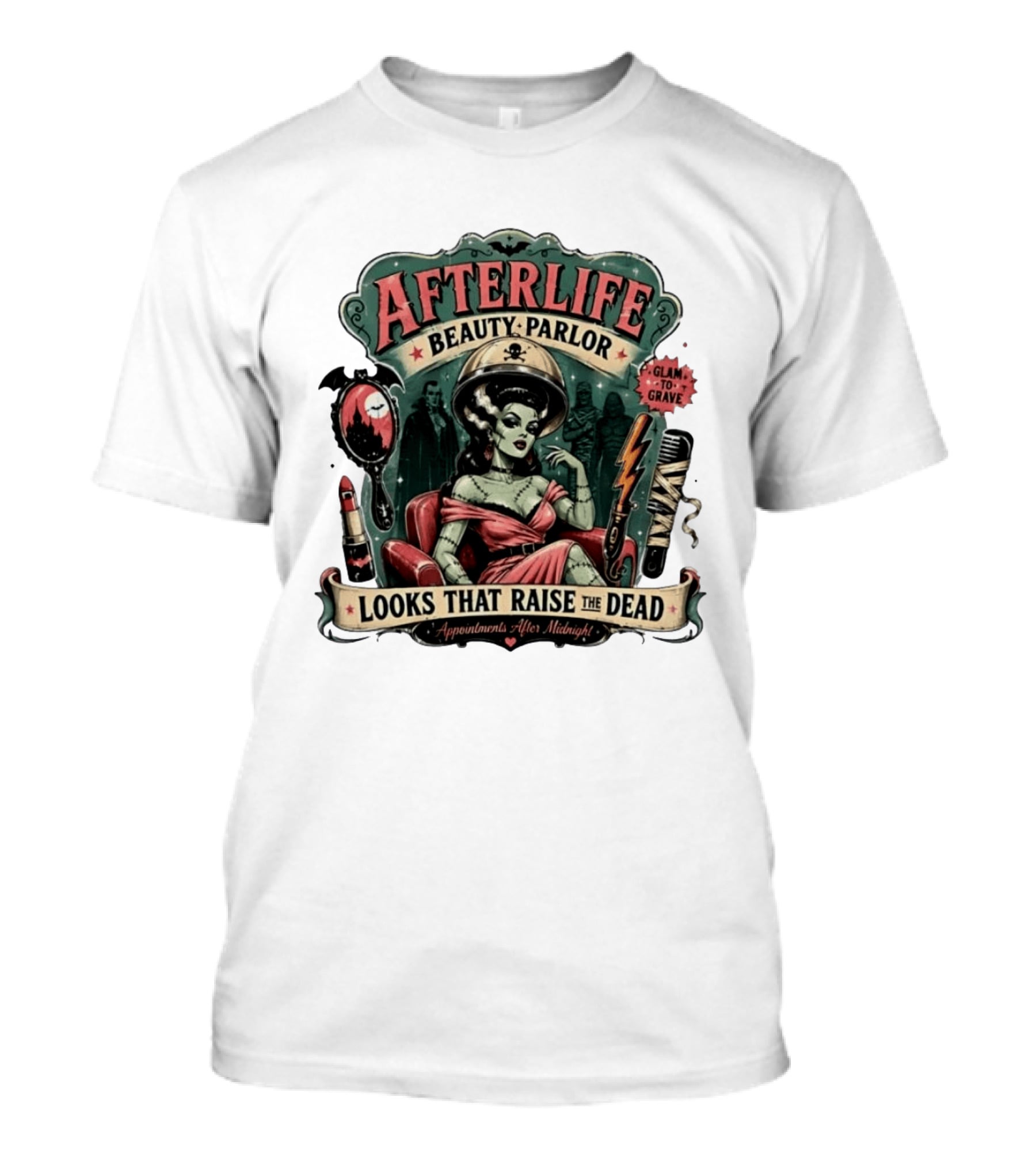 Afterlife Beauty Parlor Looks That Raise The Dead Appointments After Midnight T-Shirt