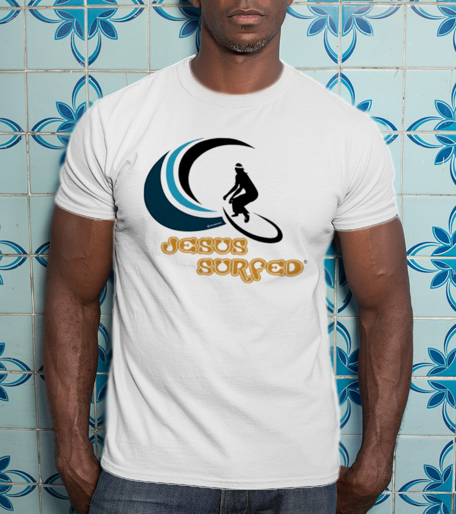 Jesus Surfed Christianity Faith Surfing T-Shirt