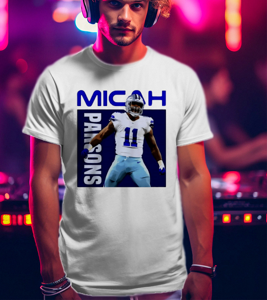 Micah Parsons Dallas Cowboys Number 11 NFL Football Star T-Shirt