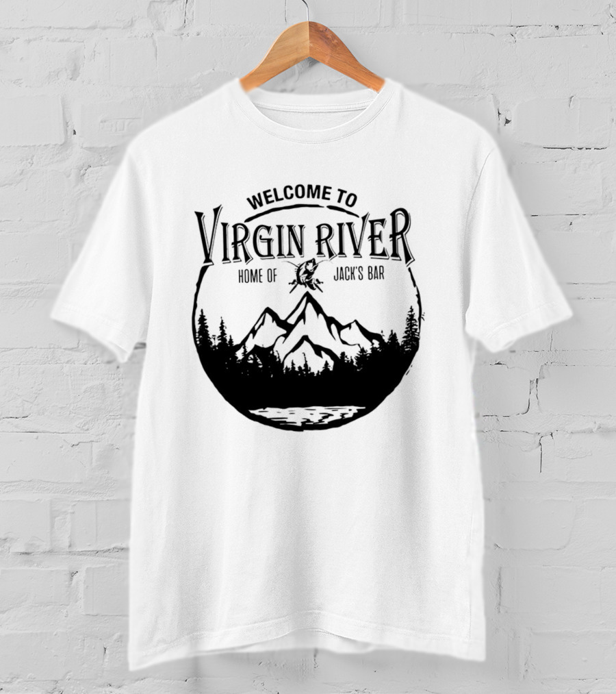 Welcome To Virgin River Home Of Jack's Bar Mountain Silhouette Pine Trees Circle T-Shirt