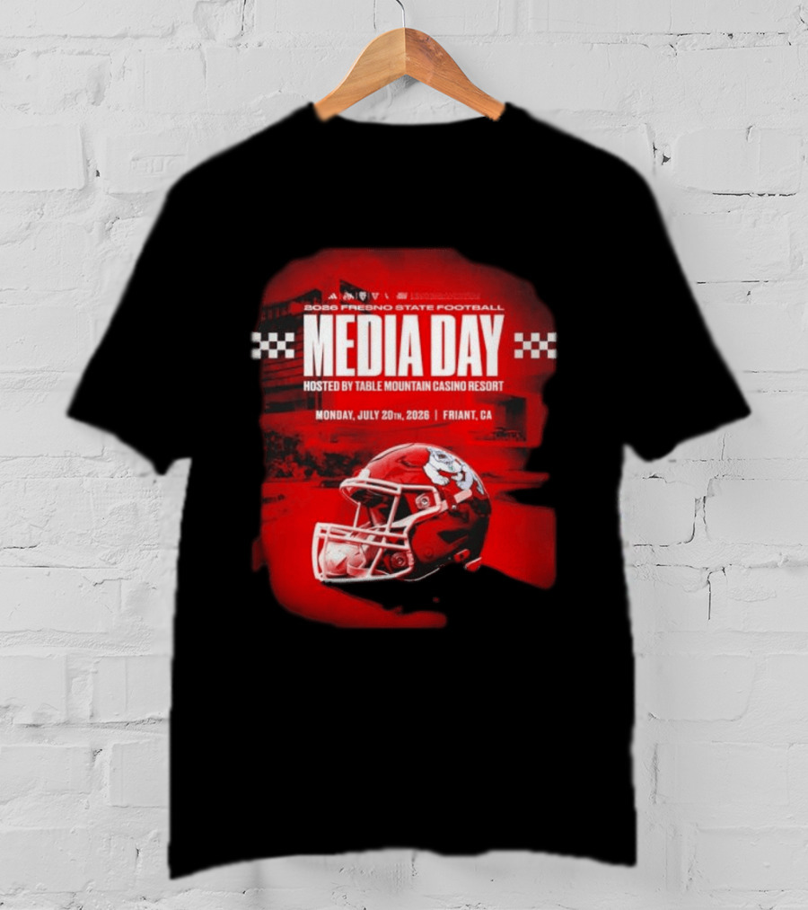 2026 Fresno State Football Media Day Table Mountain Casino Resort July 20 Friant CA T-Shirt