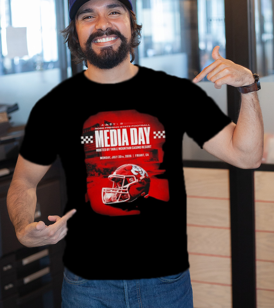 2026 Fresno State Football Media Day Table Mountain Casino Resort July 20 Friant CA T-Shirt