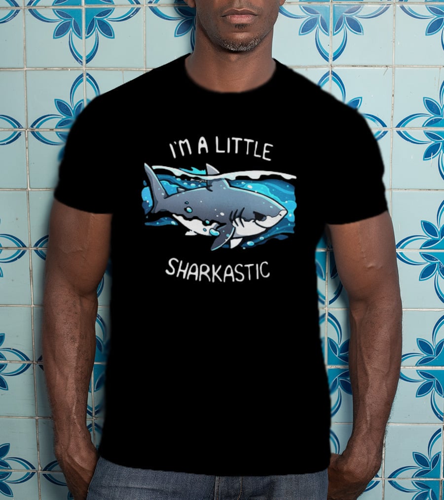 I'm A Little Sharkastic Playful Shark Ocean Humor T-Shirt