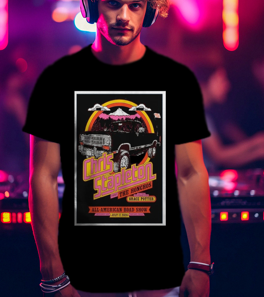 Chris Stapleton All American Road Show July 17 2026 Portland Oregon Feat The Honchos Grace Potter T-Shirt