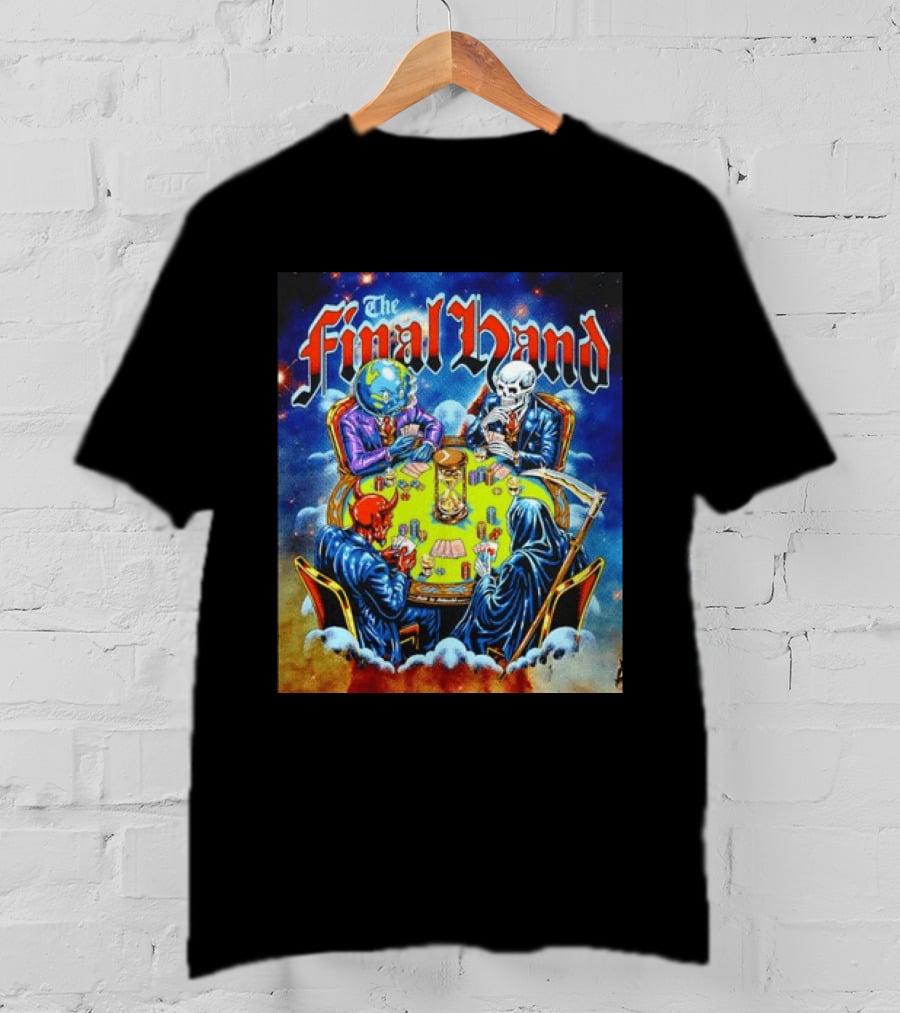 The Final Hand Poker Game Skeleton Grim Reaper Skull Players Atmosphere T-Shirt