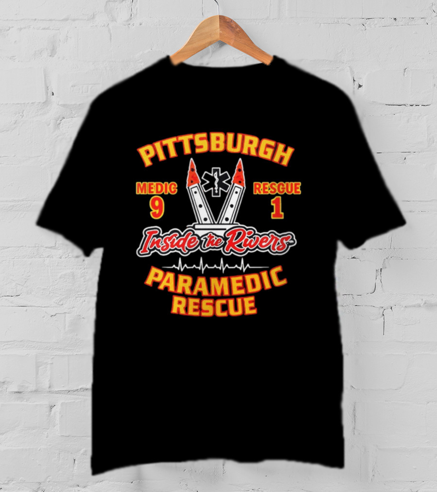 Pittsburgh Medic 9 Rescue 1 Inside The Rivers Paramedic Rescue T-Shirt