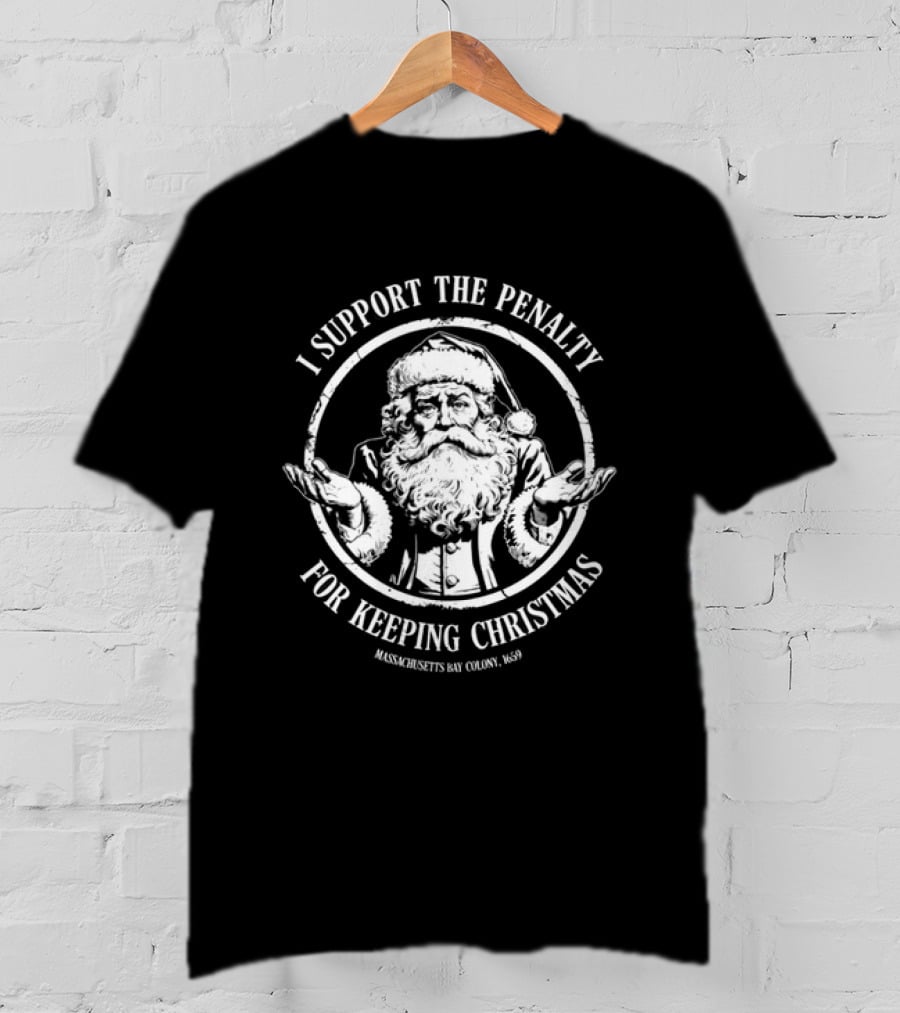 I Support The Penalty Santa Claus Massachusetts Christmas T-Shirt