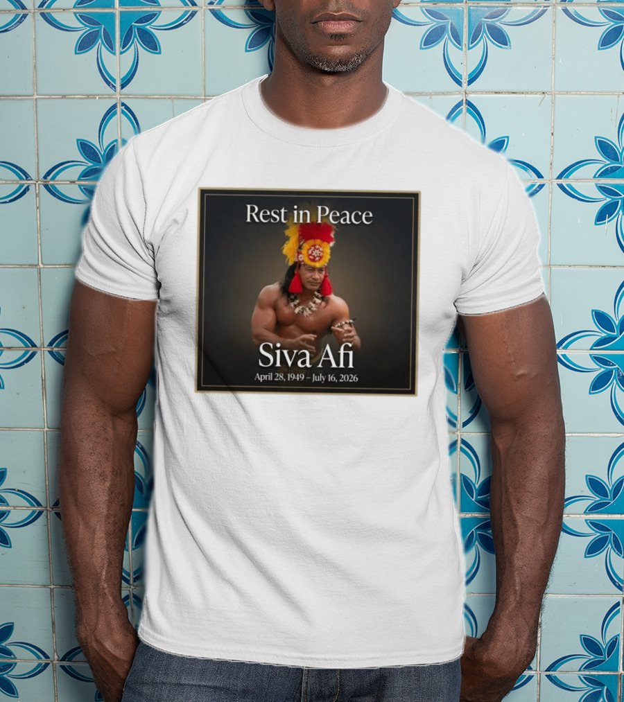 Rest In Peace Siva Afi April 28 1949 July 16 2026 Hawaiian Warrior T-Shirt
