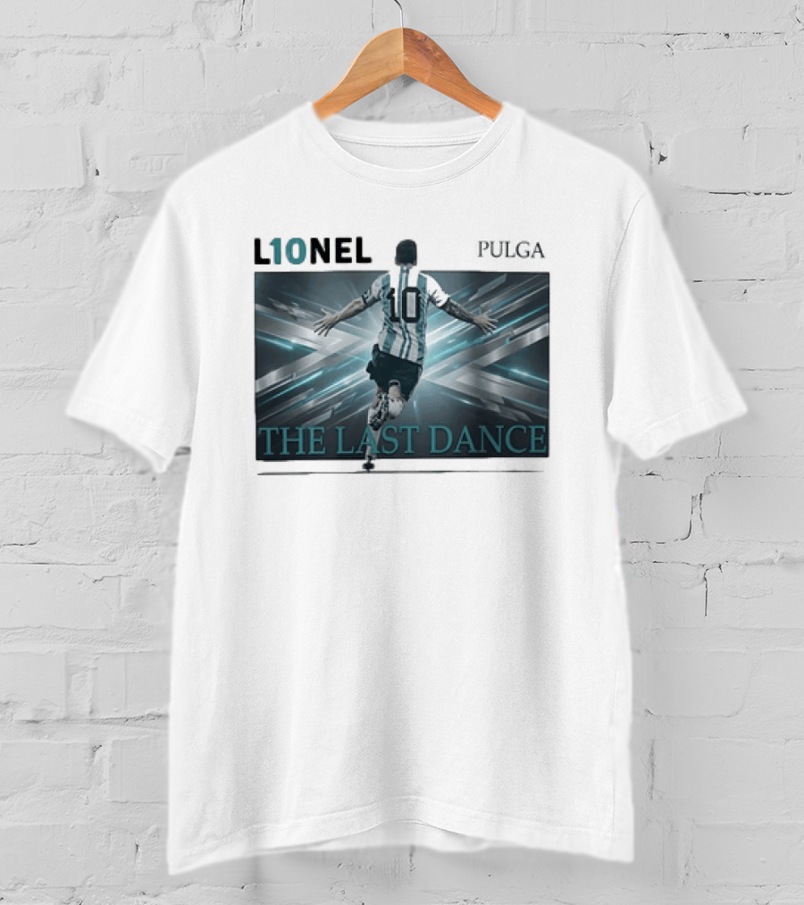 L10NEL Messi La Pulga 10 The Last Dance T-Shirt