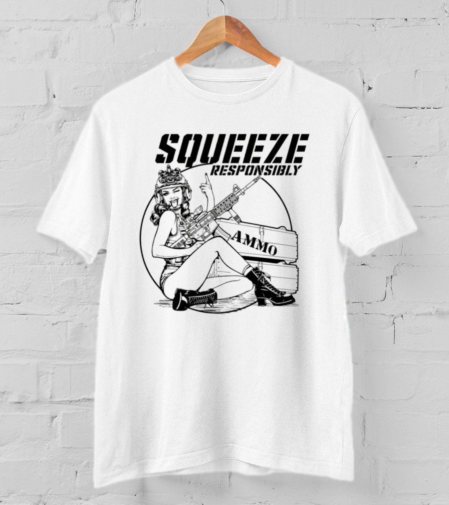 Squeeze Responsibly Pin Up Girl Ammo T-Shirt