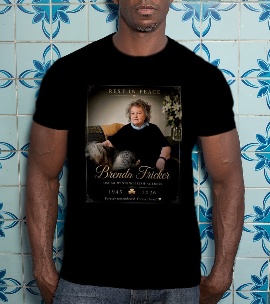 Rest In Peace Brenda Fricker Oscar Winning Irish Actress 1945 2026 Forever Remembered Forever Loved T-Shirt