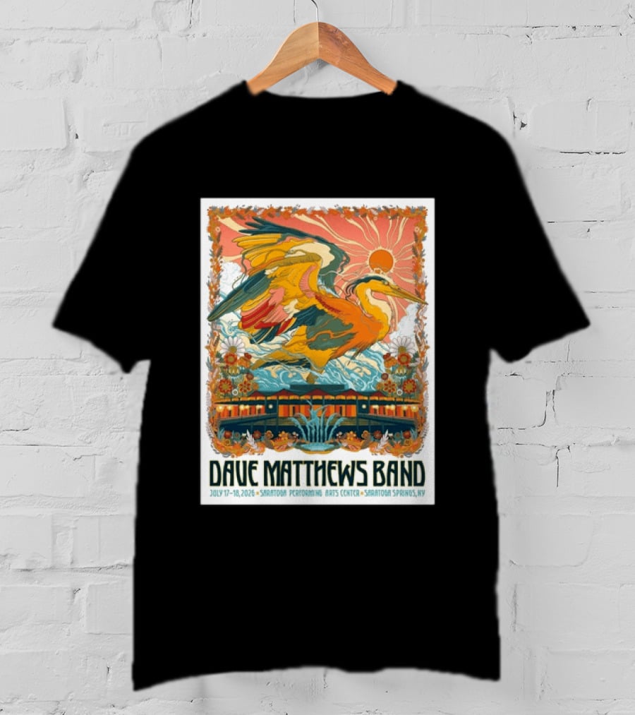 Dave Matthews Band July 17 18 2026 Saratoga Performing Arts Center Heron Art Saratoga Springs NY T-Shirt