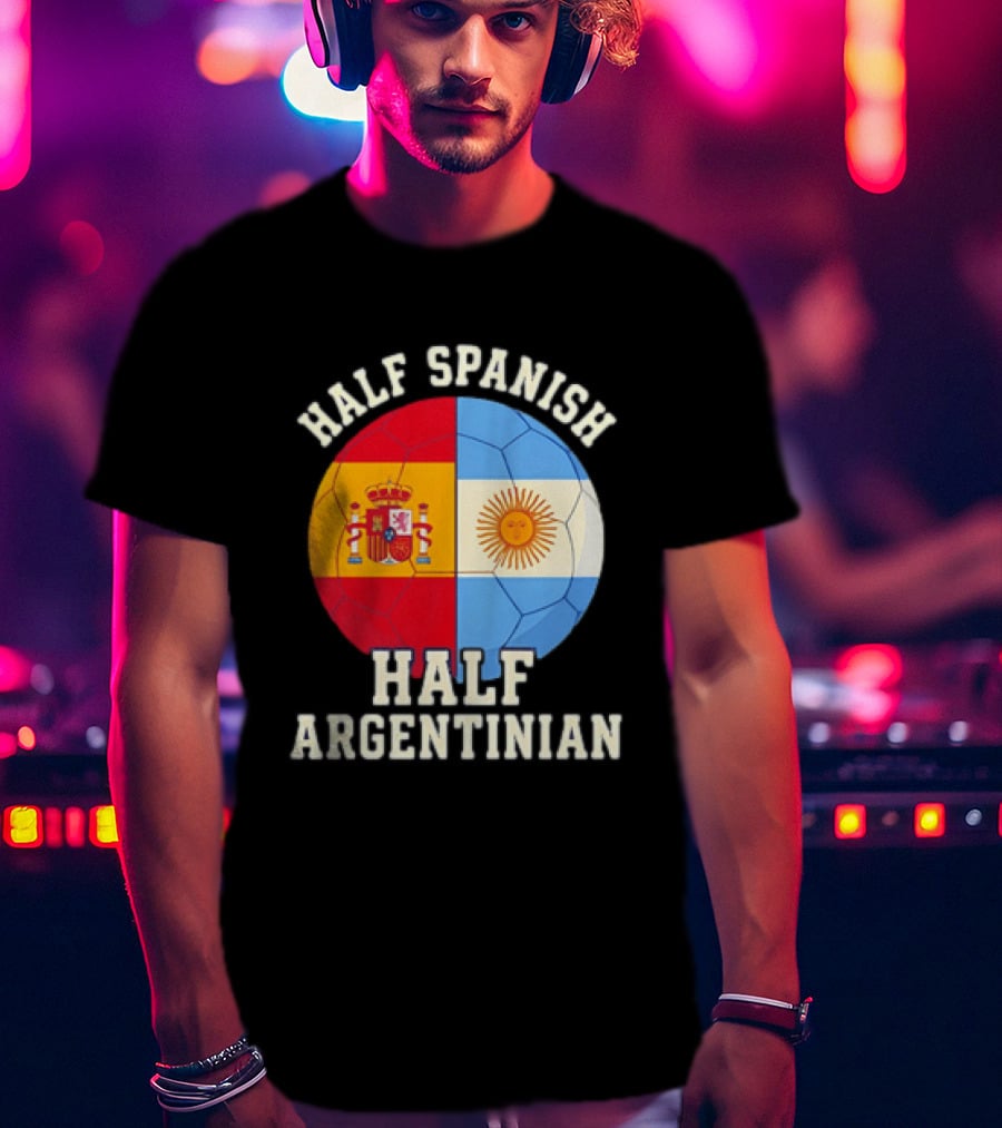 Half Spanish Half Argentinian Flag Ball T-Shirt