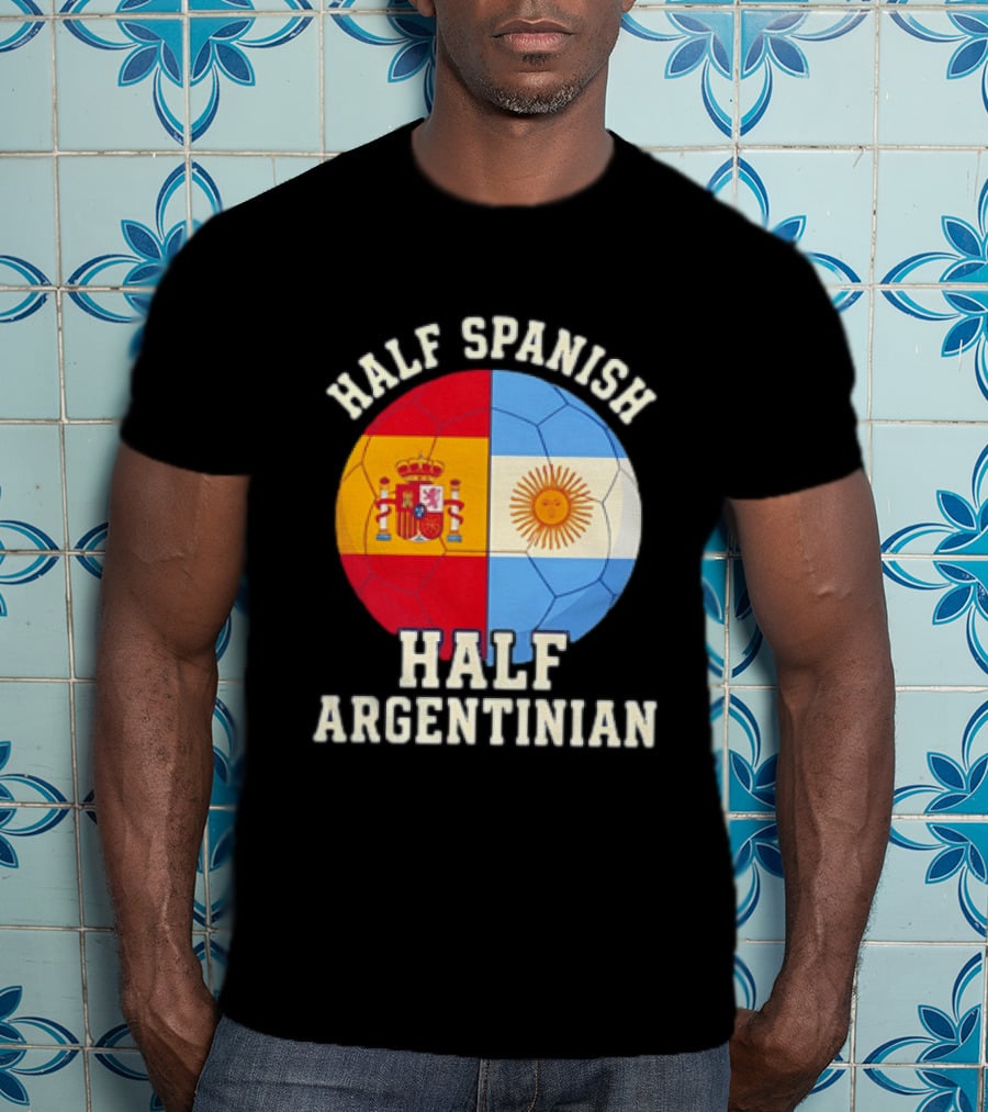 Half Spanish Half Argentinian Flag Ball T-Shirt