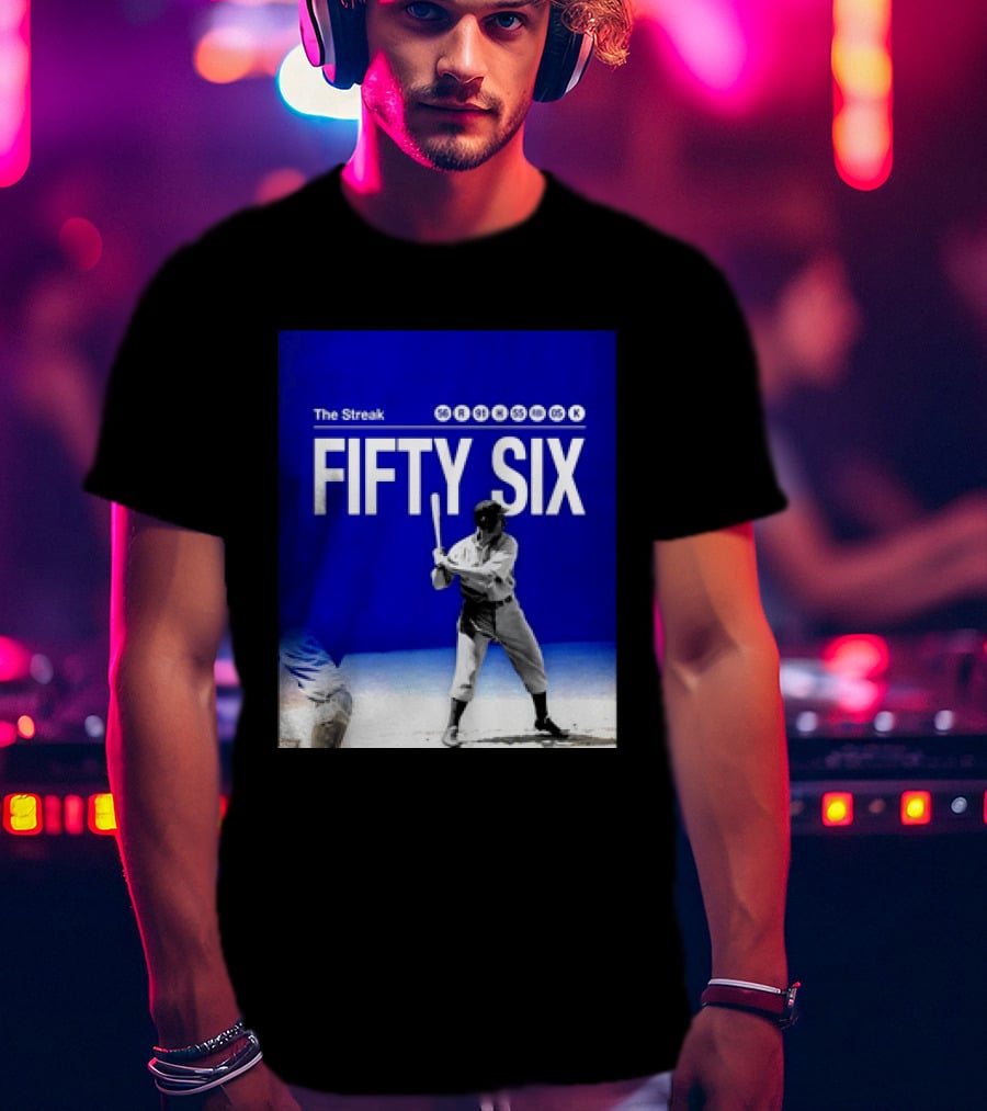 Joe DiMaggio The Streak Fifty Six Baseball Legend Yankees Fifty Six T-Shirt