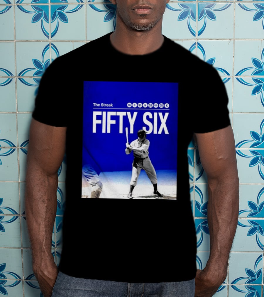 Joe DiMaggio The Streak Fifty Six Baseball Legend Yankees Fifty Six T-Shirt