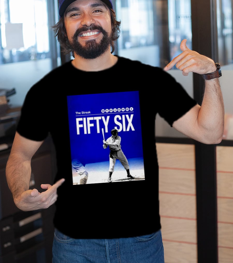 Joe DiMaggio The Streak Fifty Six Baseball Legend Yankees Fifty Six T-Shirt