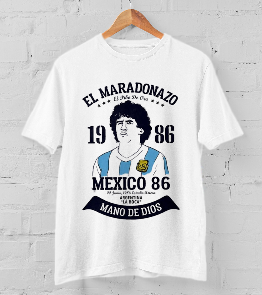 El Maradonazo El Pibe De Oro 1986 Argentina Mano De Dios Mexico 86 T-Shirt