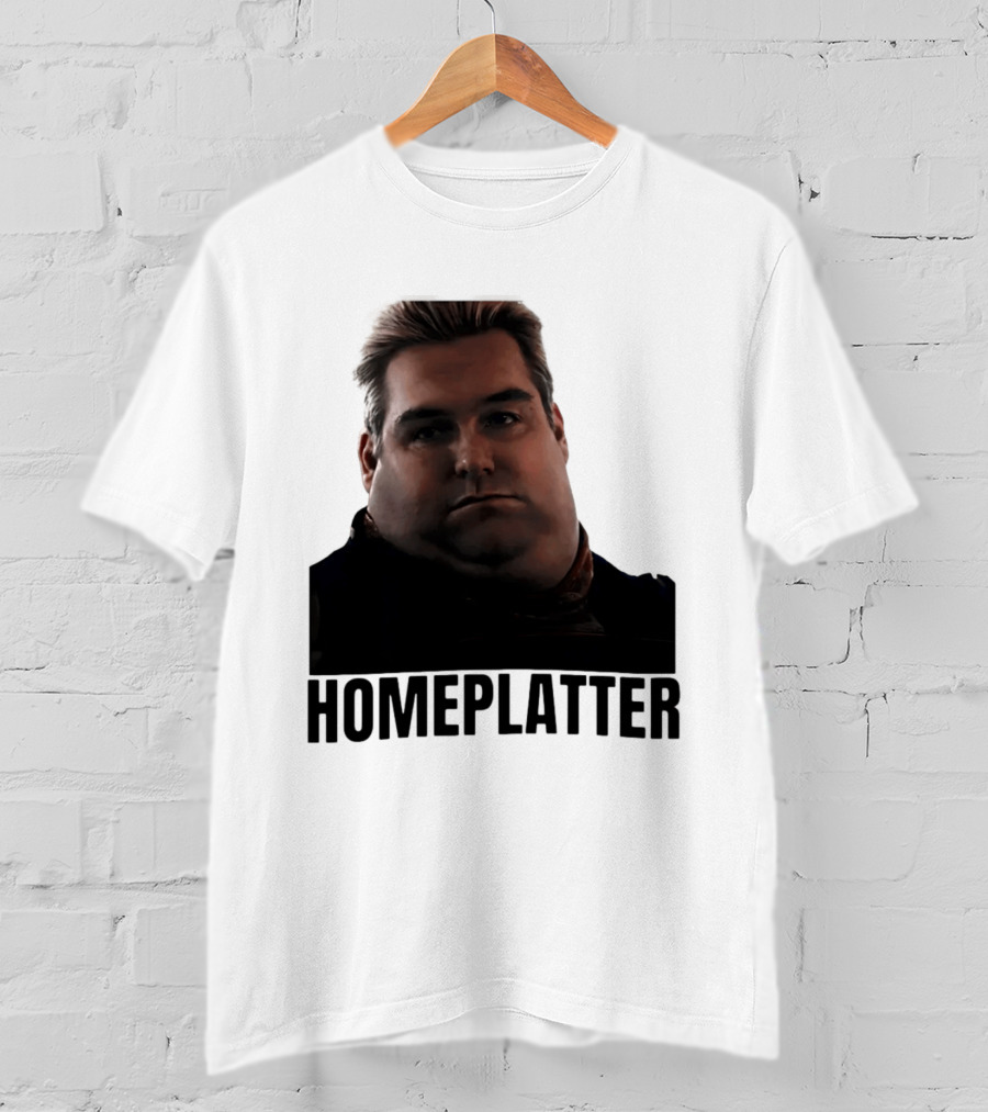 Homelatter Antony Starr Meme The Boys Homelander T-Shirt