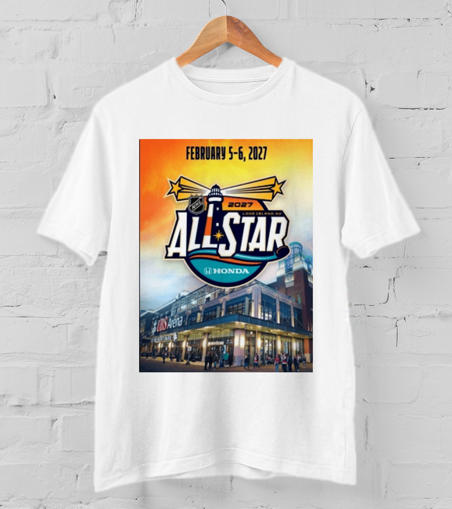 NHL All Star 2027 Honda February 5 6 UBS Arena Long Island NY T-Shirt